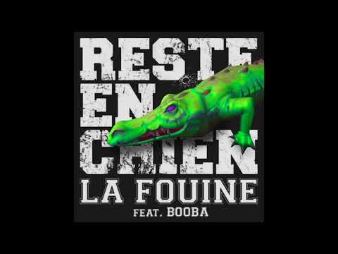 TÉLÉCHARGER BOOBA FEAT LA FOUINE RESTE EN CHIEN FOUINE RESTE BOOBA EN CHIEN TÉLÉCHARGER FEAT LA