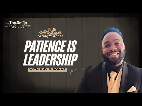 Khyim Bonas on PAY Why Patience Is the Core of Real Leadership | Acronym-A-Thon 2026