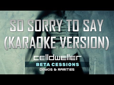 Video thumbnail for So Sorry To Say [Karaoke Version]