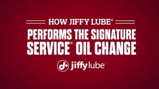 How JIFFY LUBE performs their signature 'SERVICE OIL CHANGE'
