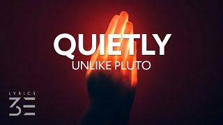 Quietly