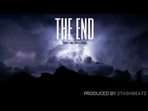 The End - feat. Mil-Spec & ODC