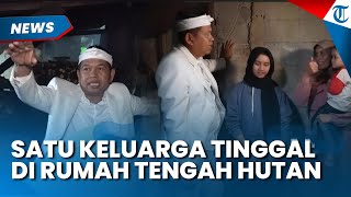 KISAH SEDIH SATU KELUARGA Tinggal di Rumah Tengah Hutan Cianjur, Dedi Mulyadi Turun Tangan