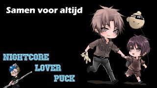 Nightcore - Samen voor altijd