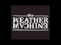 The Weather Machine - So, what exactly does it say ...
