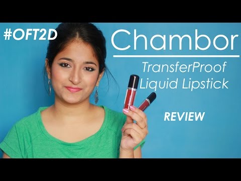 Chambor Transferproof Liquid Lipsticks | Review #OFT2D Video