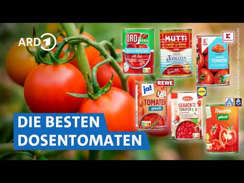Dosentomaten im Test: Welche schmecken am besten?🍅 | Marktcheck SWR