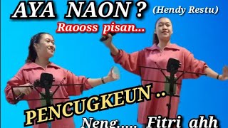 Download lagu Mencug AYA NAON ( hendy restu ) cover Bajidoran fitri nico entertainment mp3