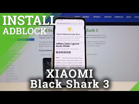 How to Install AdBlock in XIAOMI Black Shark 3 – Block All Adverts