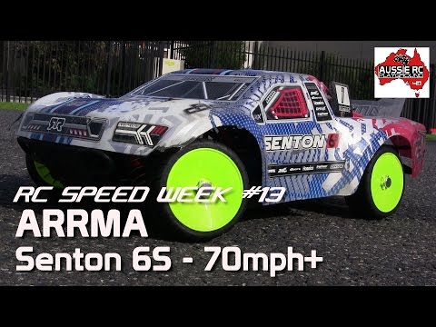 RC Speed Week #13 S.E. - Senton with 25T Pinion 70mph+