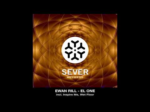 Ewan Rill - Inspire Me (Original Mix)