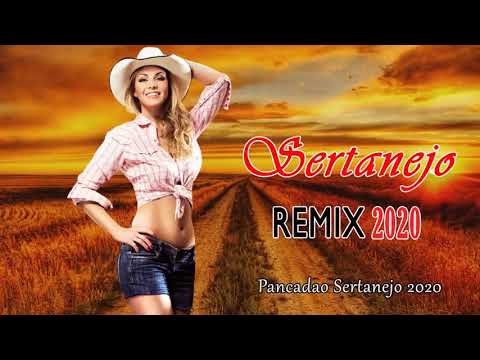 Remix Sertanejo 2020 🐎 Pancadao Sertanejo 2020 🐎 Sertanejo Remix So As Melhores De 2020