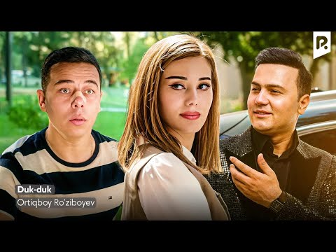 Ortiqboy Ro’ziboyev - Duk-duk | Ортикбой Рузибоев - Дук-дук