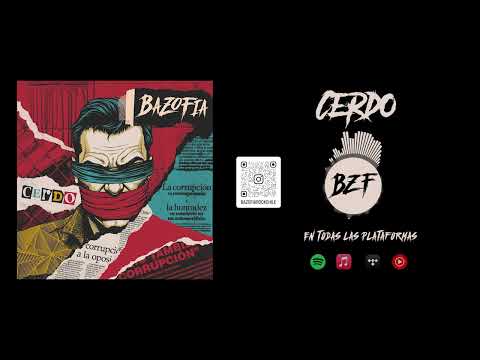 Bazofia - Cerdo (visualizer)