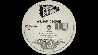 William George - Don't Lock Me Out