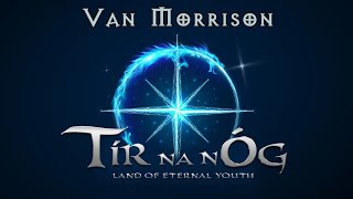 Van Morrison - Tir na nÓg