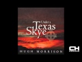 Hugh Morrison - Welcome to Skye / Mary of Skye (Album Artwork Video)
