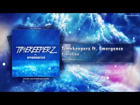 Timekeeperz ft. Emergence - Evolution (Original Mix) [FREE RELEASE]