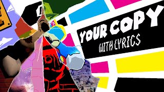 Cover art for Your Copy (with lyrics)