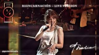 [AI] Thalia - Reencarnación (Primera Fila - En Vivo)