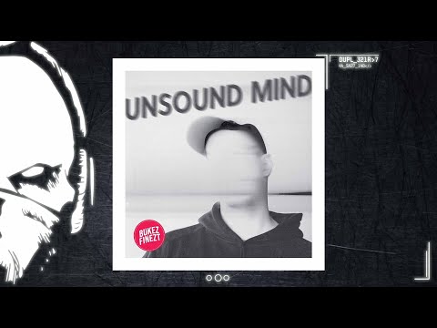 Bukez Finezt - Unsound Mind [duploc.com premiere]