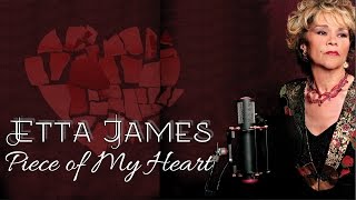 Etta James - Piece of My Heart (SR)