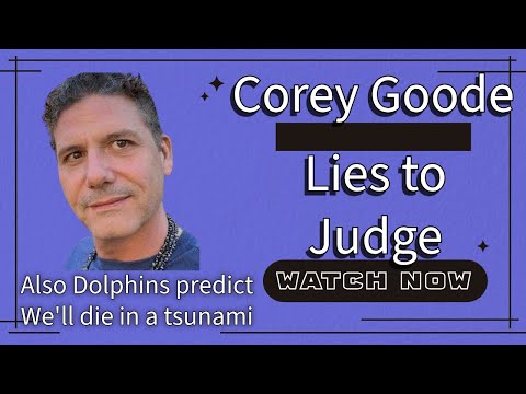 Corey Goode LIES TO THE JUDGE! | Dolphins Are PREDICTING TSUNAMIS?!? | Ep 600