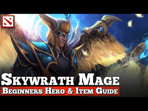 Skywrath Mage Beginners Guide | [Dota 2 Hero Guide]