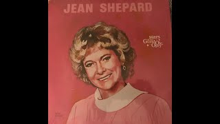Jean Shepard  - Then He Touched Me [c.1981].