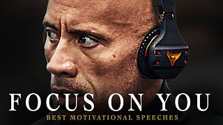 Best Motivational Speech Compilation EVER - FOCUS ON YOU | 1 Hour of the Best Motivation