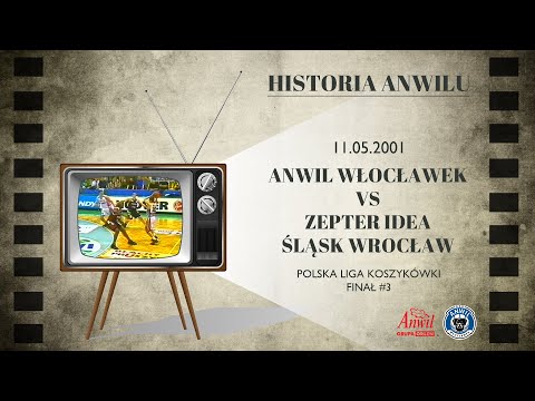 #18 Historia Anwilu | Anwil Włocławek - Zepter Idea Śląsk Wrocław 82:80