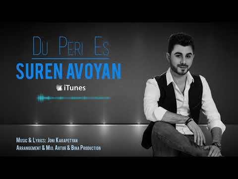 Suren Avoyan - Du Peri Es