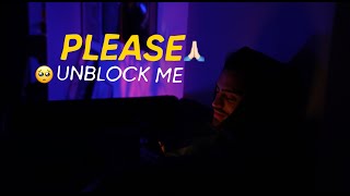 Unblock Me Lyrics English Translation