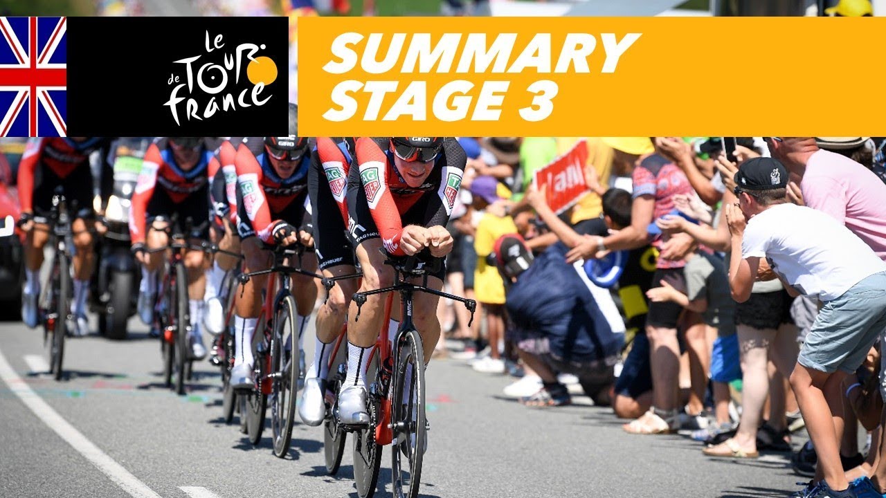 Summary - Stage 3 - Tour de France 2018 - YouTube