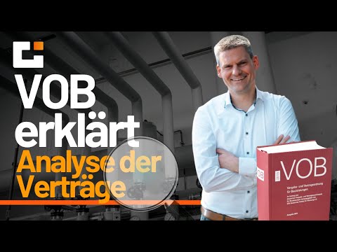 VOB erklärt: Analyse der Verträge