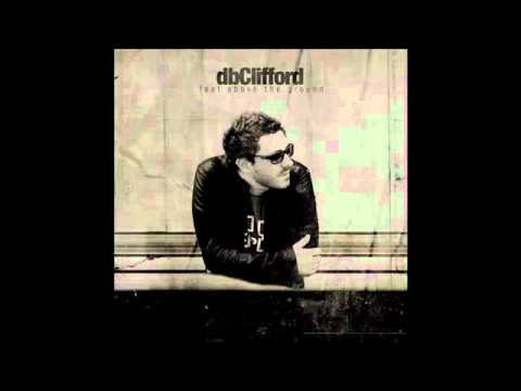 dbClifford - Changing My World (Lyrics)