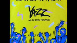 Yazz &amp; The Plastic Population - The Only Way Is Up (HQ)