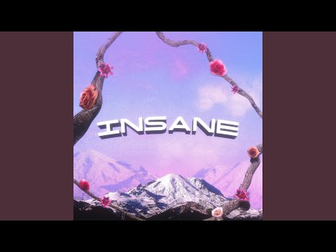 Insane