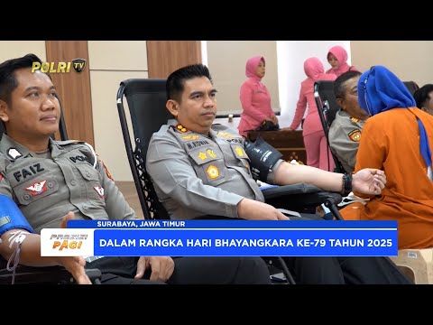 PERINGATI HARI BHAYANGKARA KE-79 POLRESTABES SURABAYA LAKSANAKAN DONOR DARAH