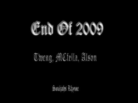 Souljahs Rhyme - End Of 2009 - MC Fella, Tweng, Alson