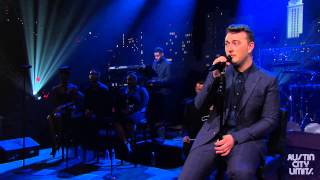Sam Smith on Austin City Limits &quot;How Will I Know&quot;