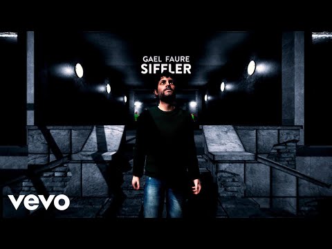 Gaël Faure - Siffler (Clip officiel 360°)