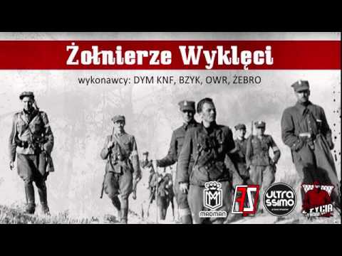 Dym Knf, Bzyk, Owr,  Żebro   Żołnierze Wyklęci Prod MLproductions
