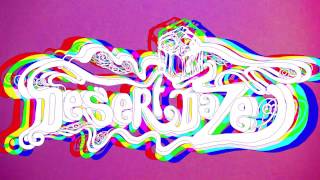 Desert Daze Caravan feat. Temples