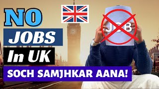 Reality Of UK 2023 | Telling The Truth About Jobs situation in uk | Rohit Kamboj Tracker