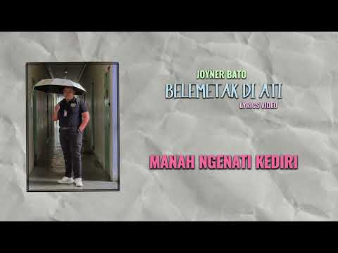 BELEMETAK DI ATI - JOYNER BATO