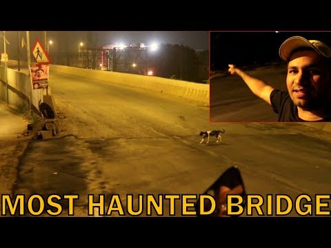 MOST HAUNTED BRIDGE BE CAREFUL BY VJ PAWAN SINGH Video