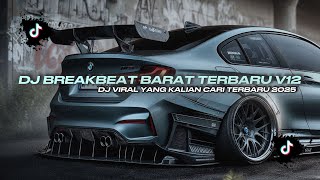 Download lagu DJ TIKTOK TERBARU 2025! DJ BREAKBEAT LAGU BARAT TERBARU 2025 V mp3