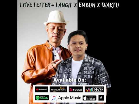 LOVE LETTER = LANGIT x EMBUN x WAKTU - ROFA ft KAKUNG TRIADMODJO - OFFICIAL AUDIO