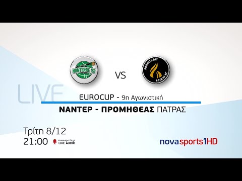 Novasports - Eurocup 9η αγων.Ναντέρ - Προμηθέας Πάτρας!
